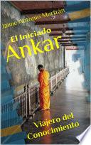 libro El Iniciado Ankar